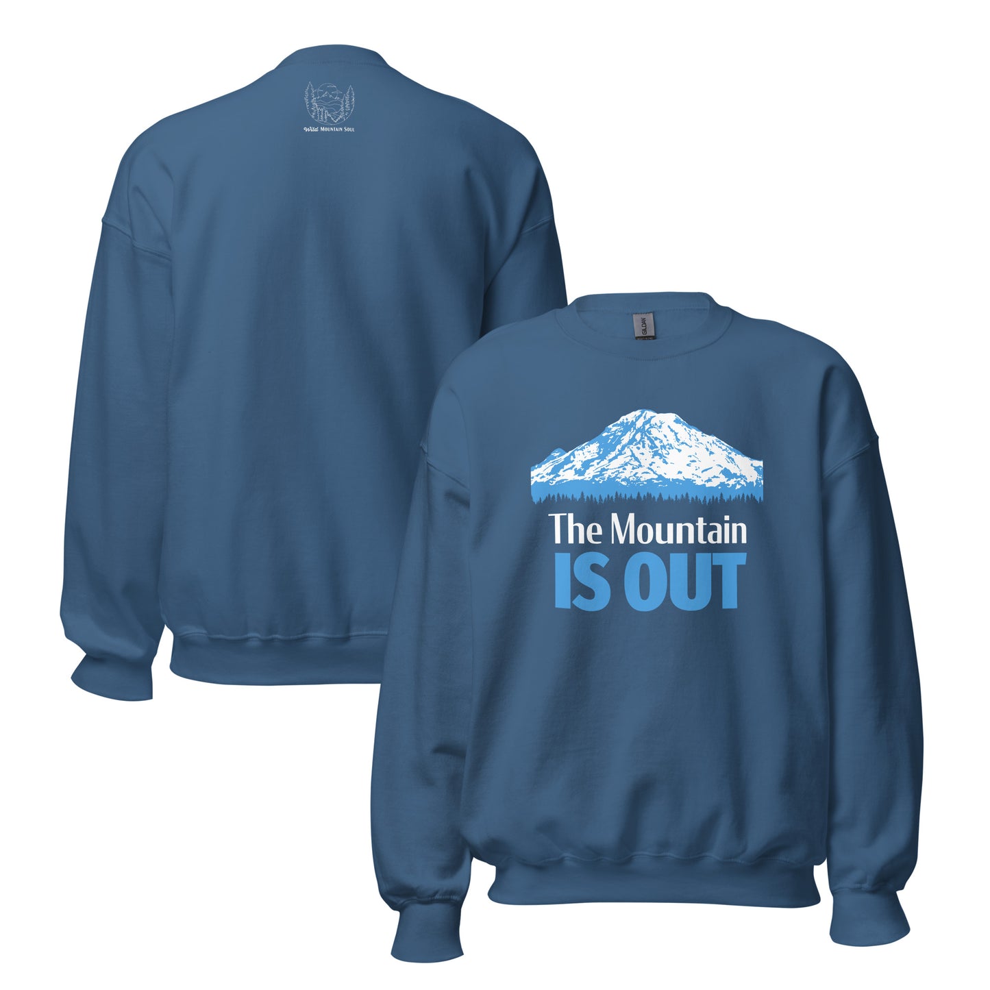 Mt. Rainier • The Mountain Is Out • Everyday Sweatshirt