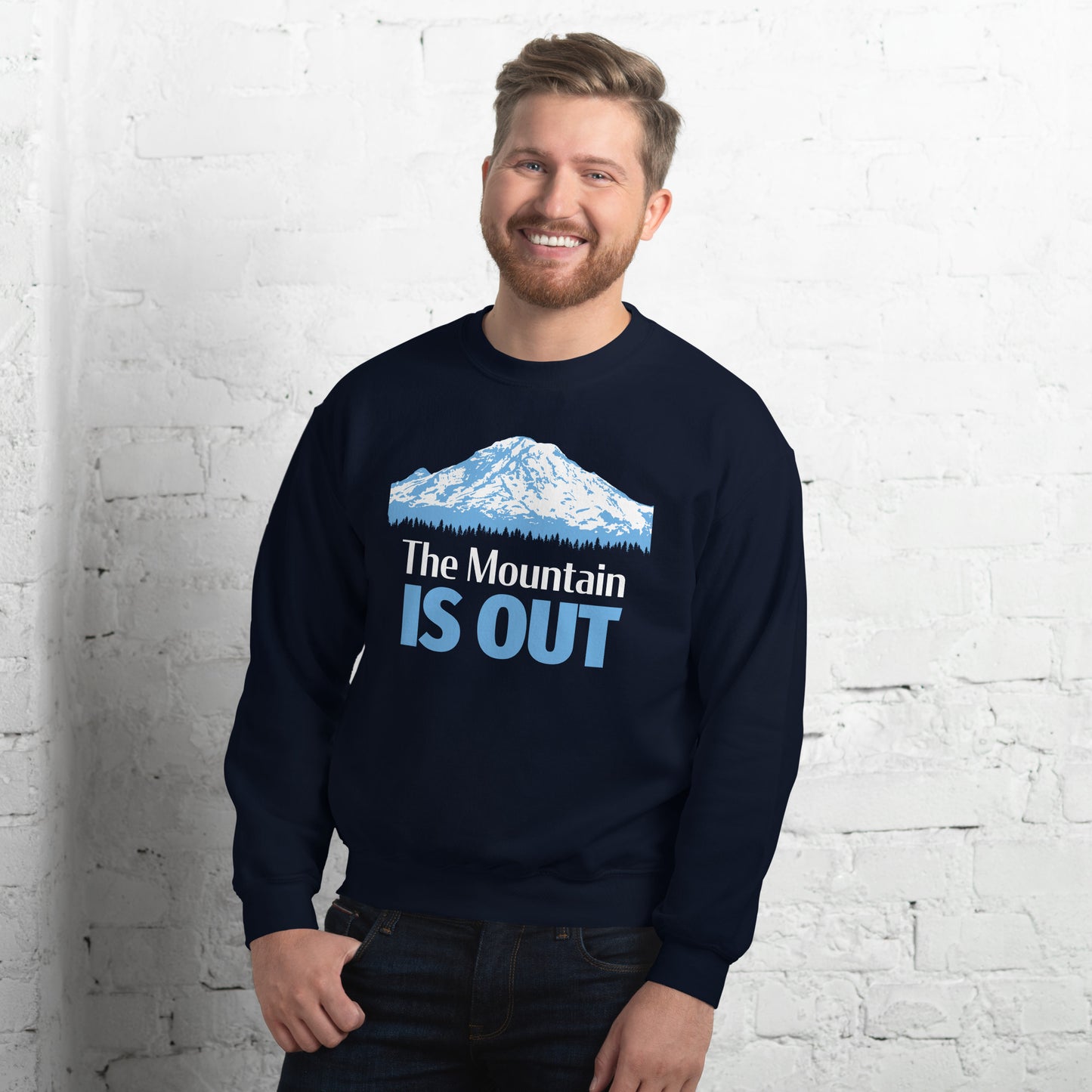 Mt. Rainier • The Mountain Is Out • Everyday Sweatshirt