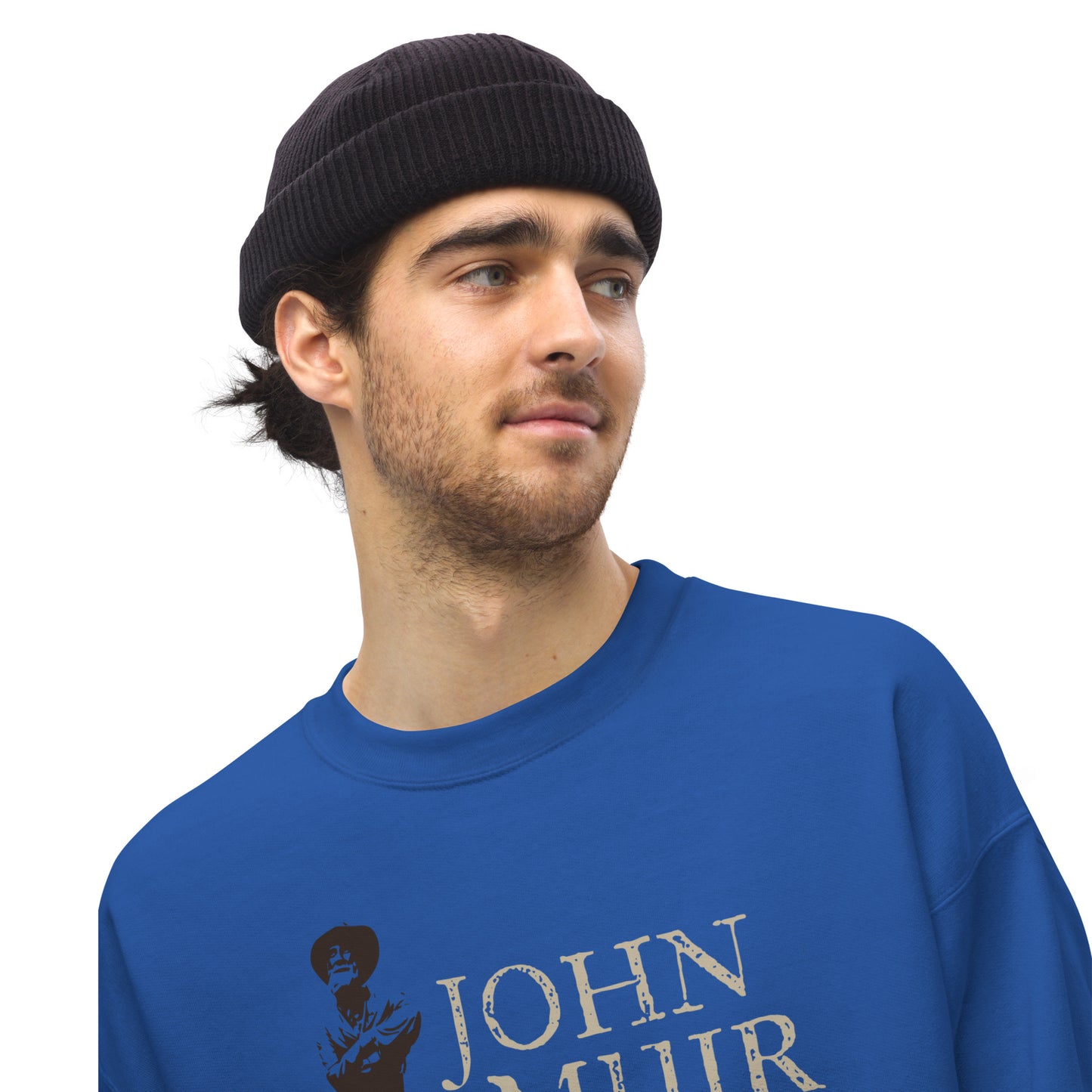 John Muir is my hero • Everyday Sweatshirt