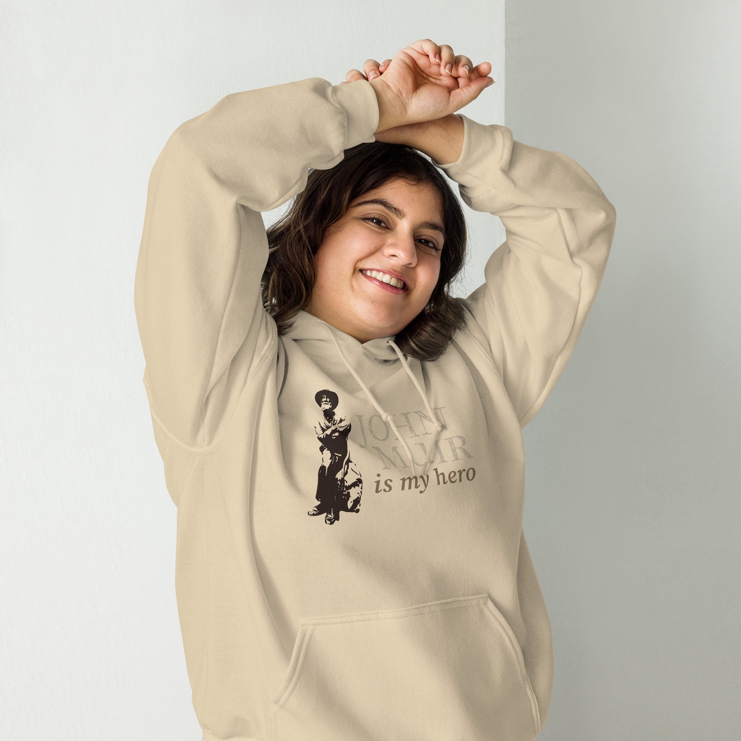 John Muir is my hero • Everyday Hoodie