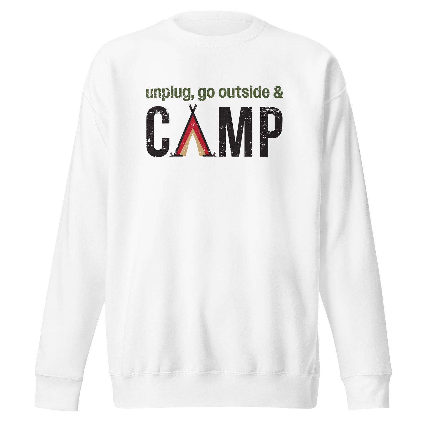 Unplug, Go Outside, & Camp • Premium Sweatshirt