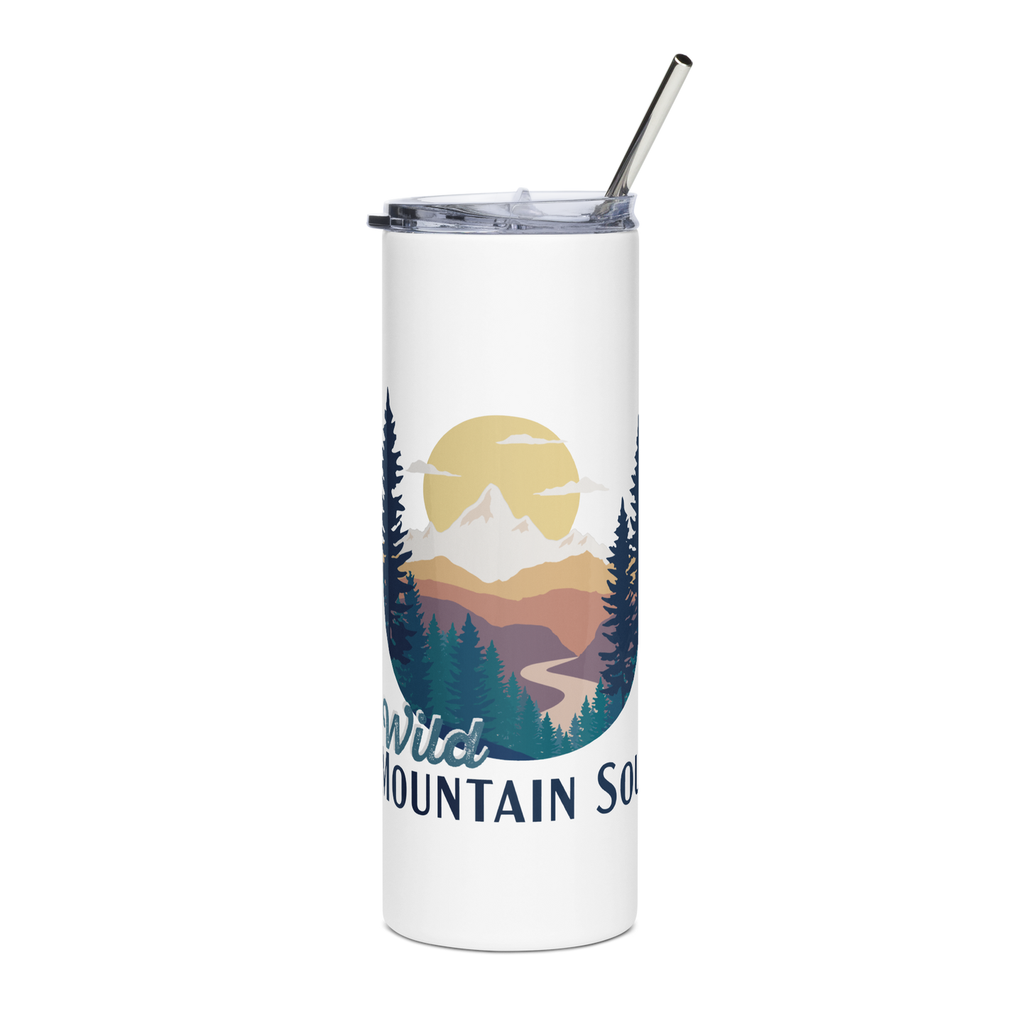 Wild Mountain Soul • 20 oz Stainless steel tumbler