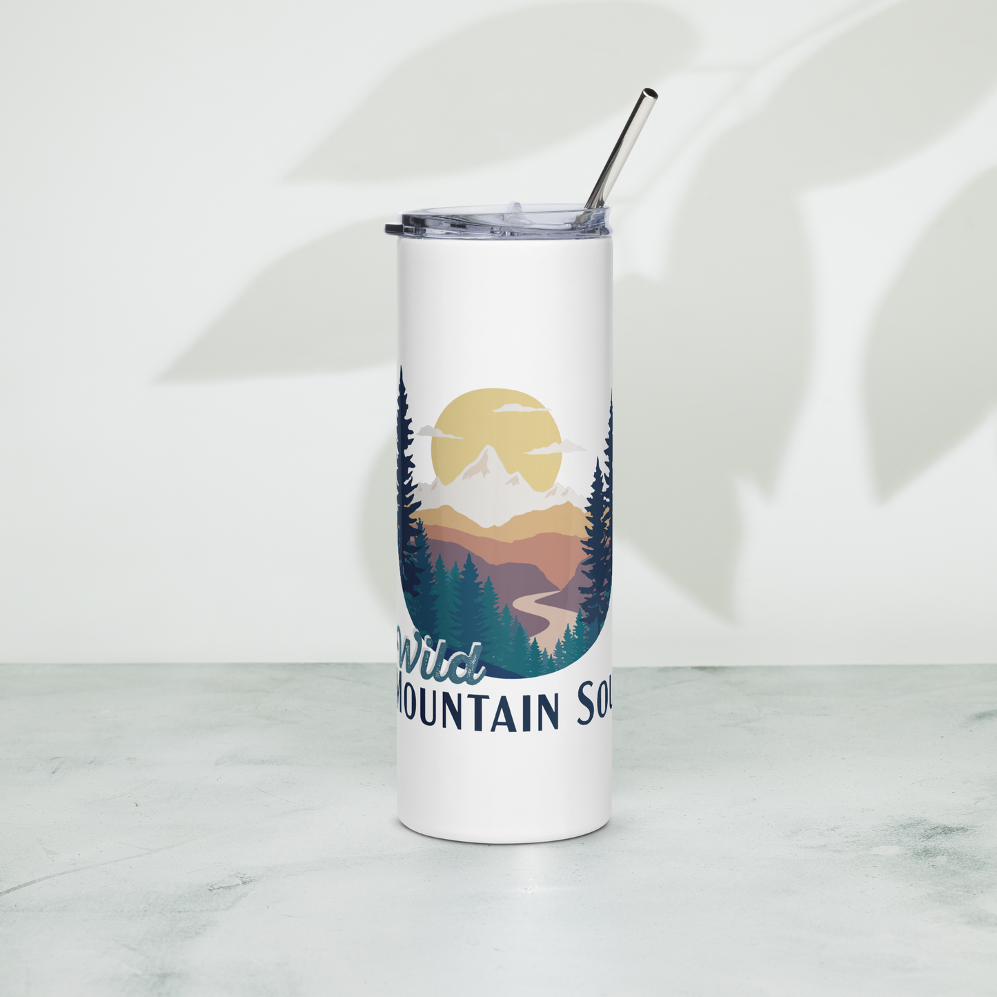 Wild Mountain Soul • 20 oz Stainless steel tumbler