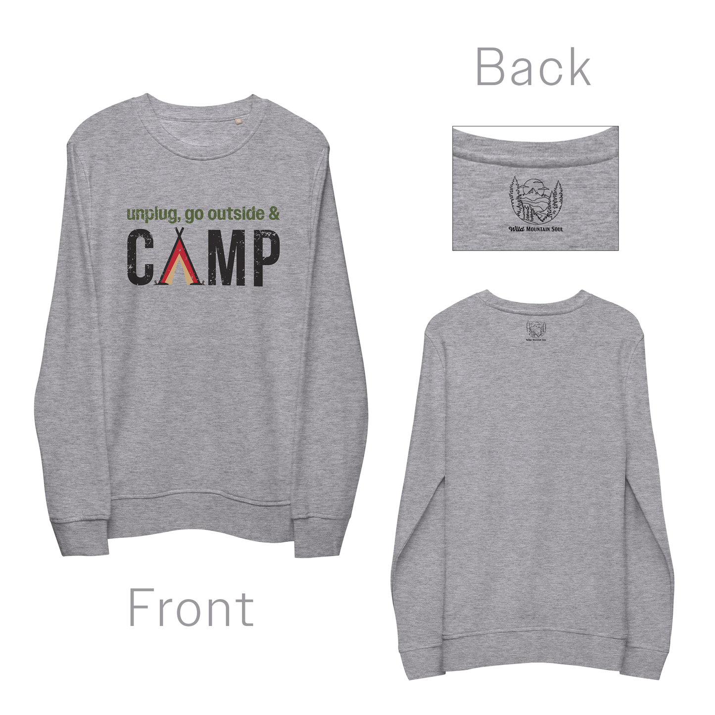 Unplug, Go Outside, & Camp • Lightweight Organic French Terry Sweatshirt