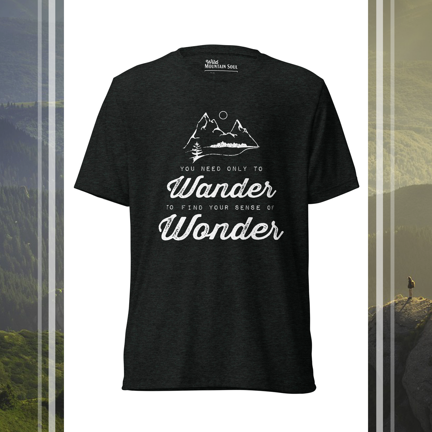 Wander to Wonder • Tri-blend short sleeve t-shirt
