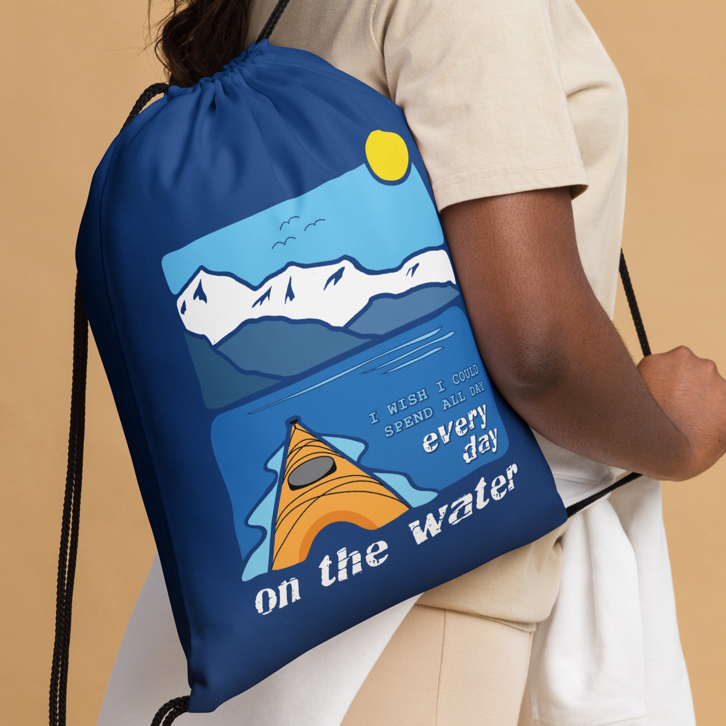 I wish I could spend all day every day on the water • Kayaking • Drawstring bag