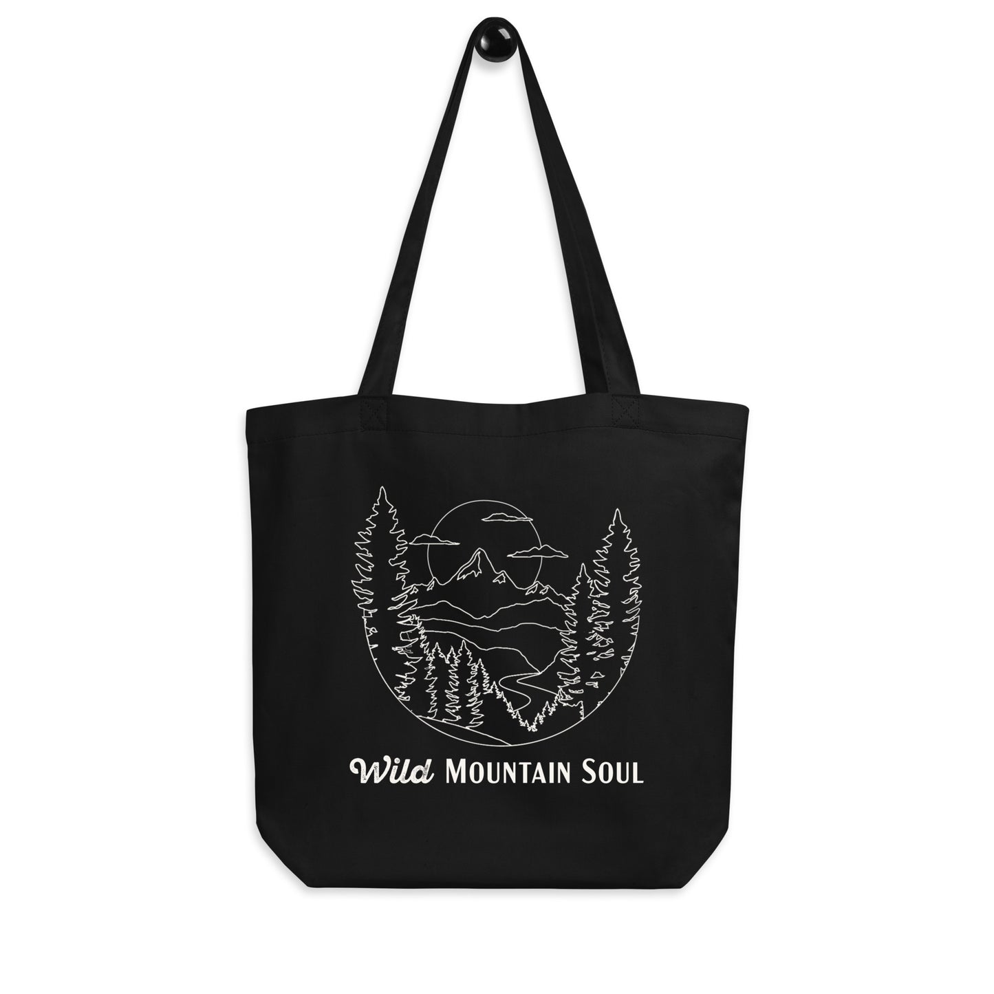 Wild Mountain Soul • Eco-Friendly Organic Cotton Twill Tote Bag