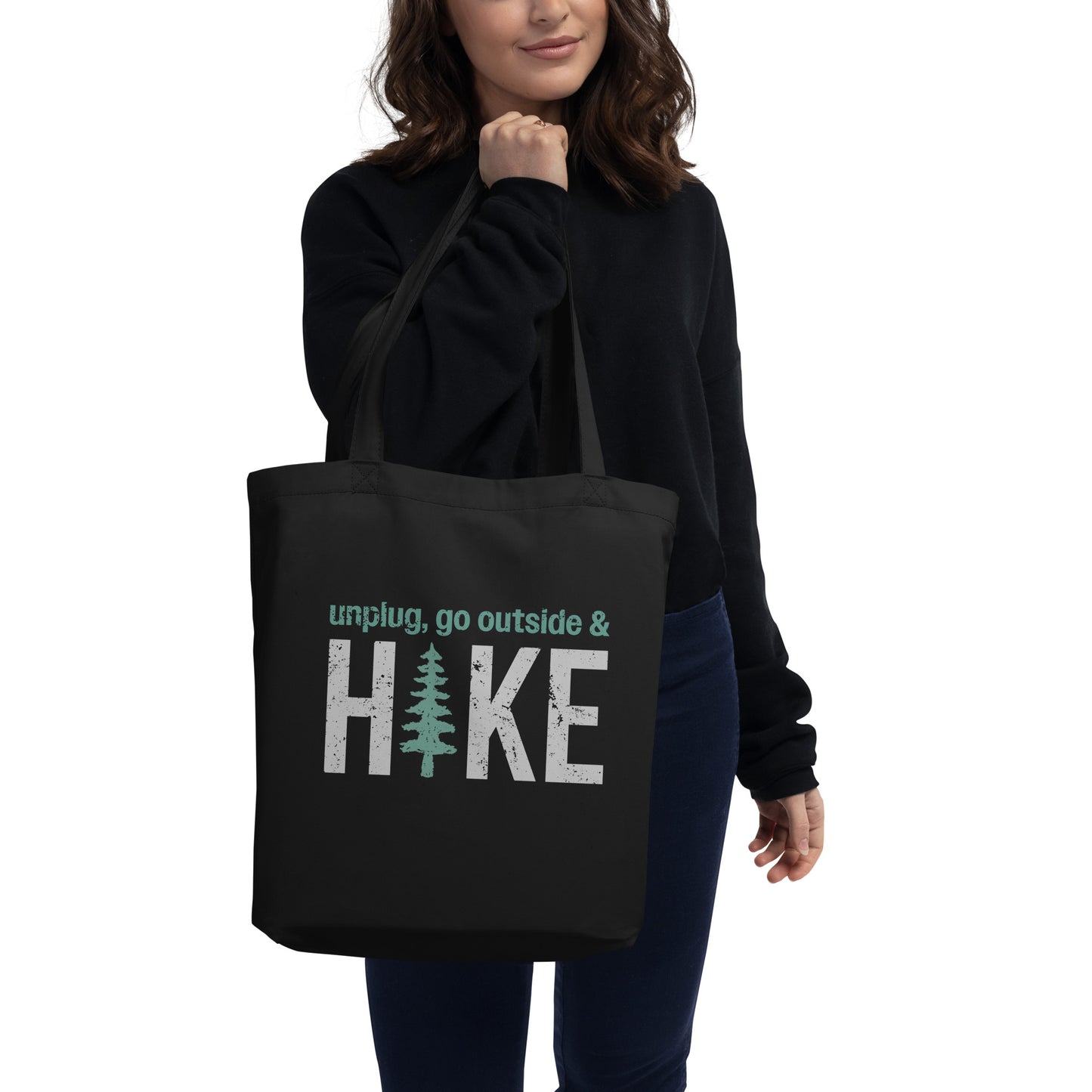 Unplug, Go Outside, & Hike • Eco-Friendly Organic Cotton Twill Tote Bag