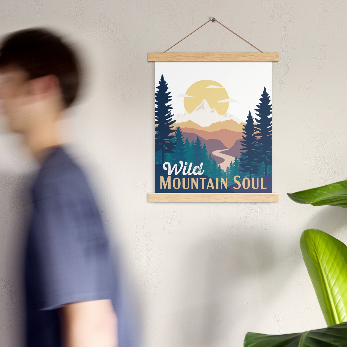 Wild Mountain Soul (Orange Text) • Poster with wood hangers