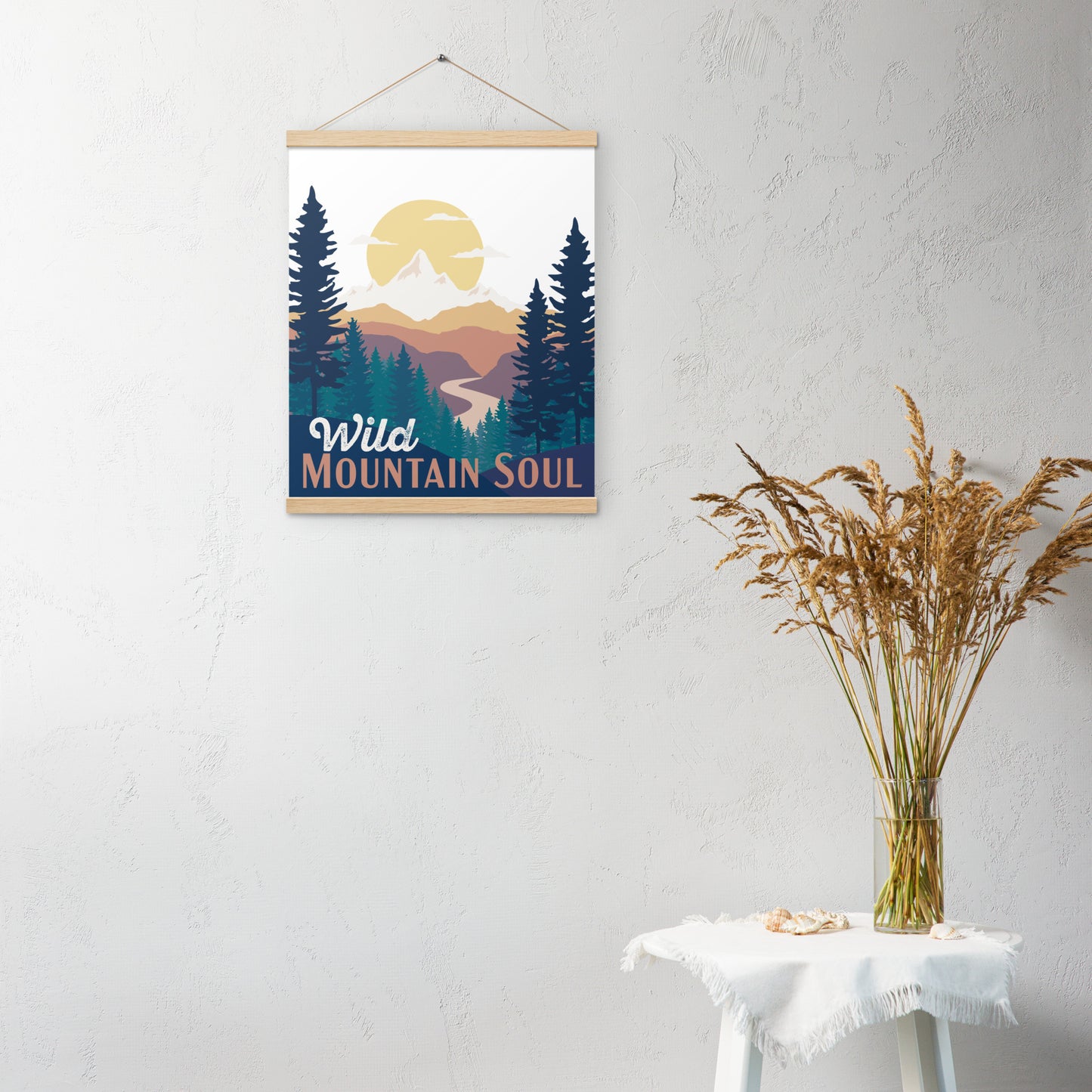 Wild Mountain Soul • Poster with wood hangers