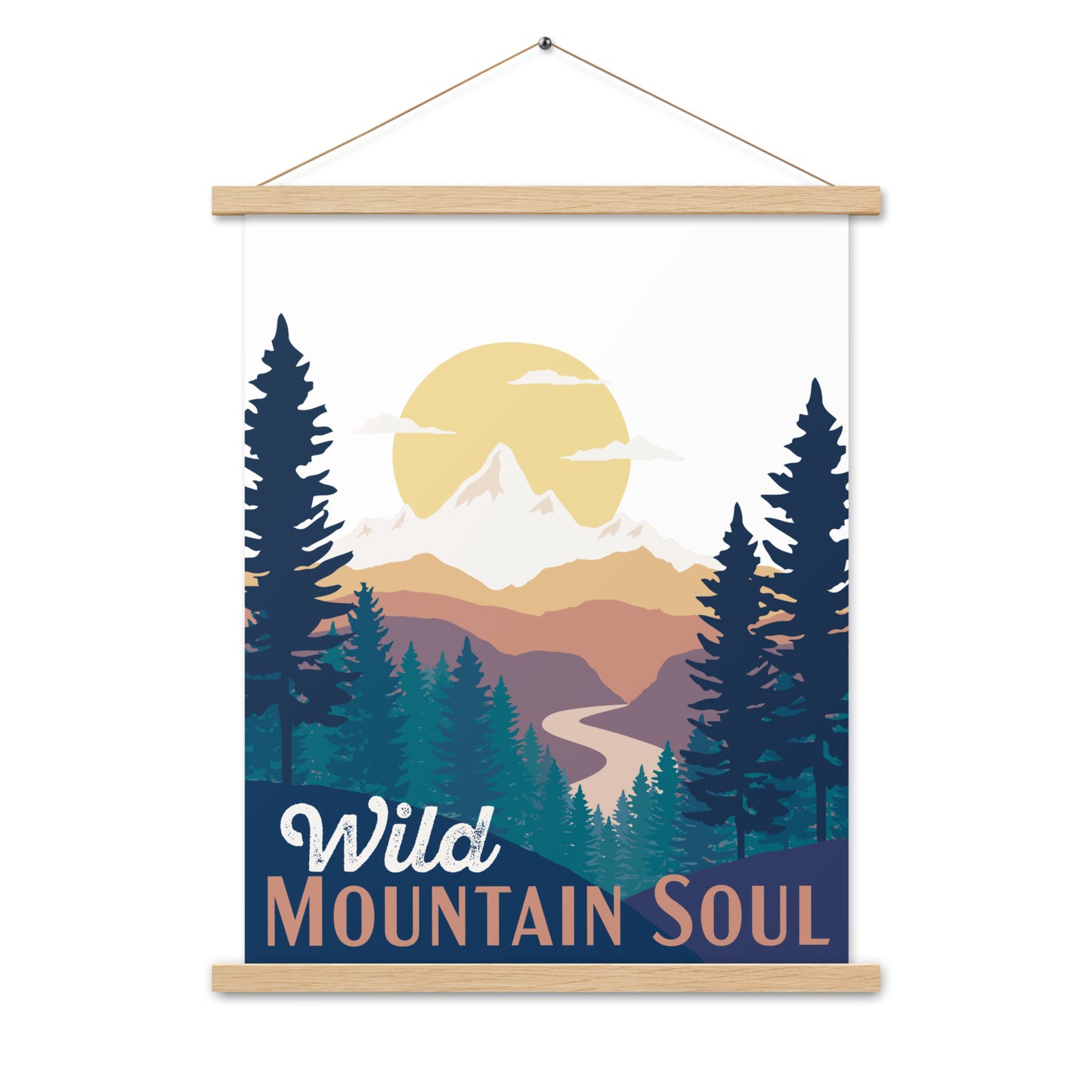 Wild Mountain Soul • Poster with wood hangers