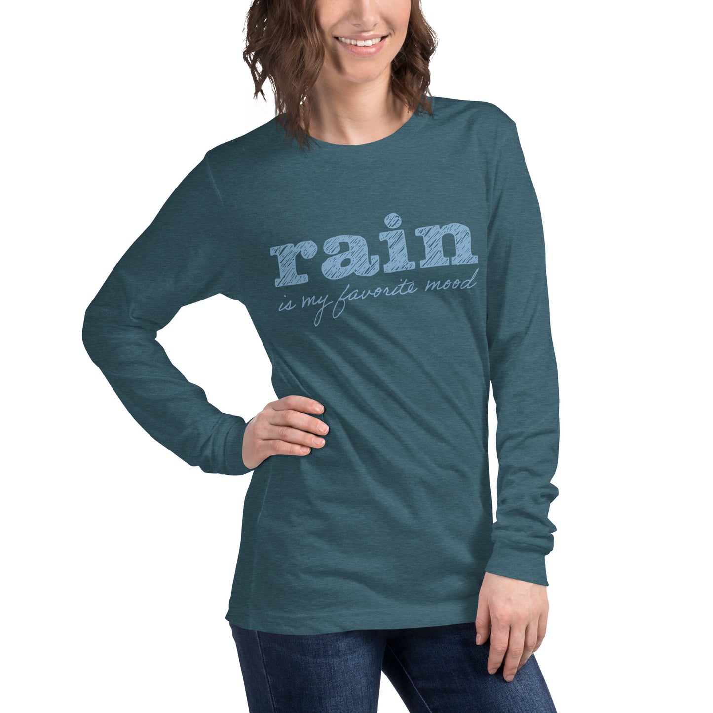 Rain is my favorite mood • Long Sleeve Tee