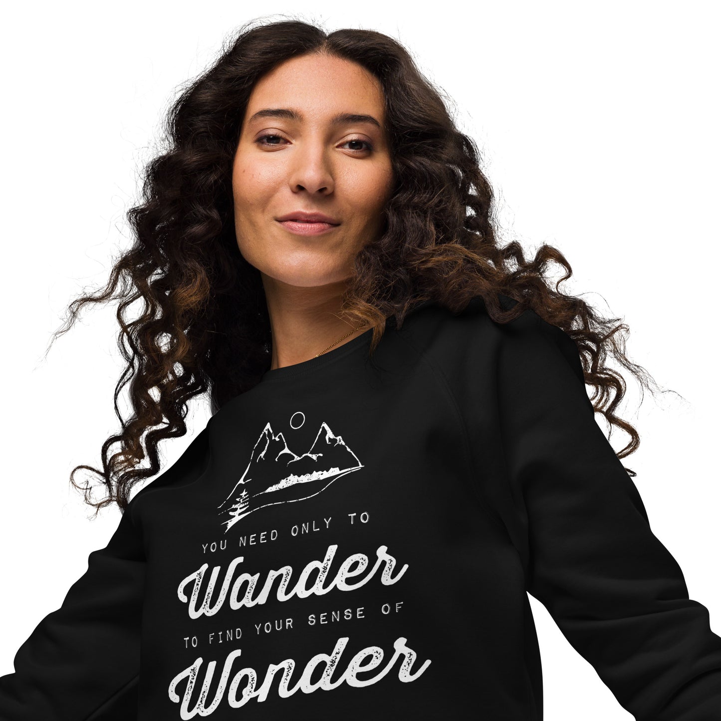 Wander to Wonder • Organic raglan sweatshirt