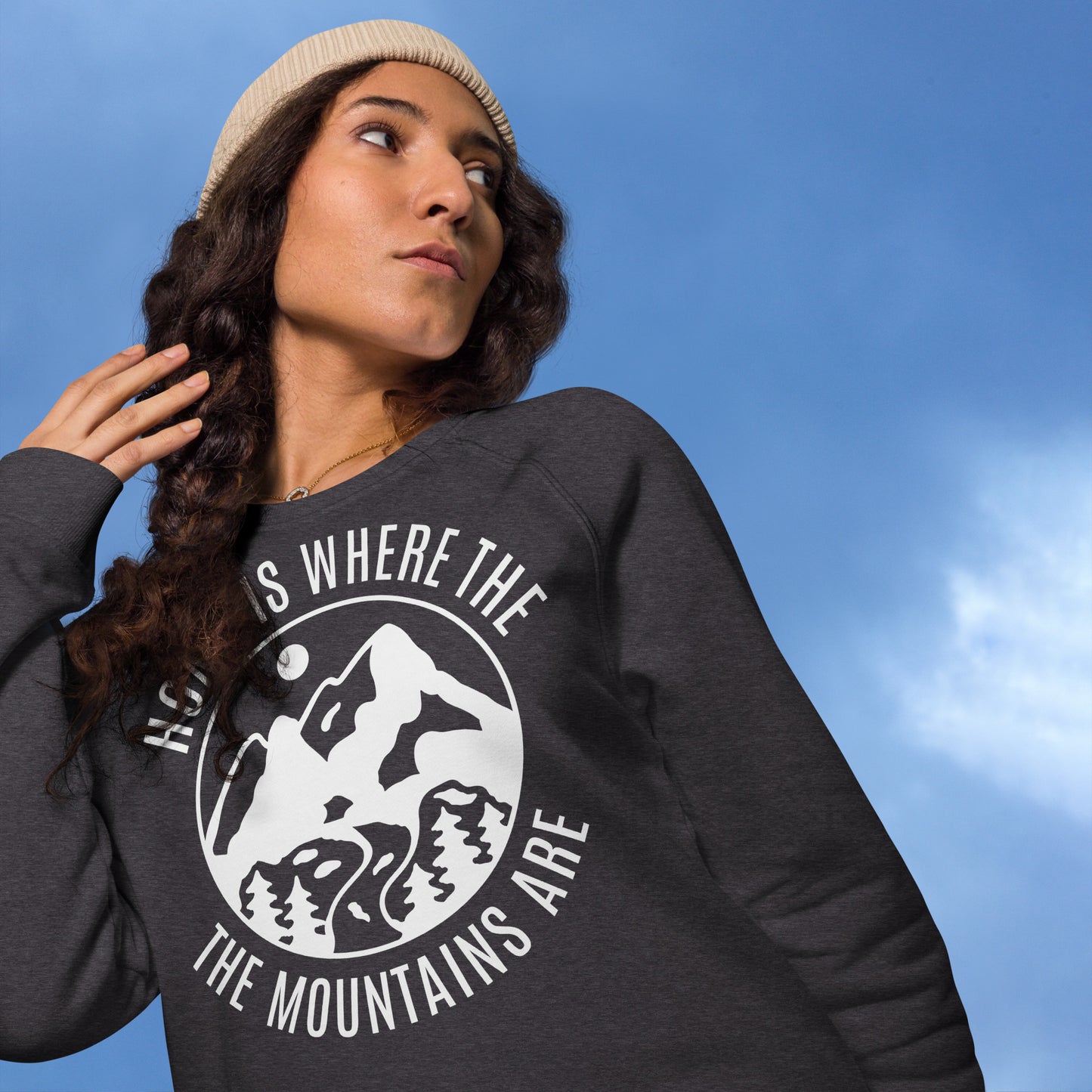 Home is where the mountains are • Organic raglan sweatshirt