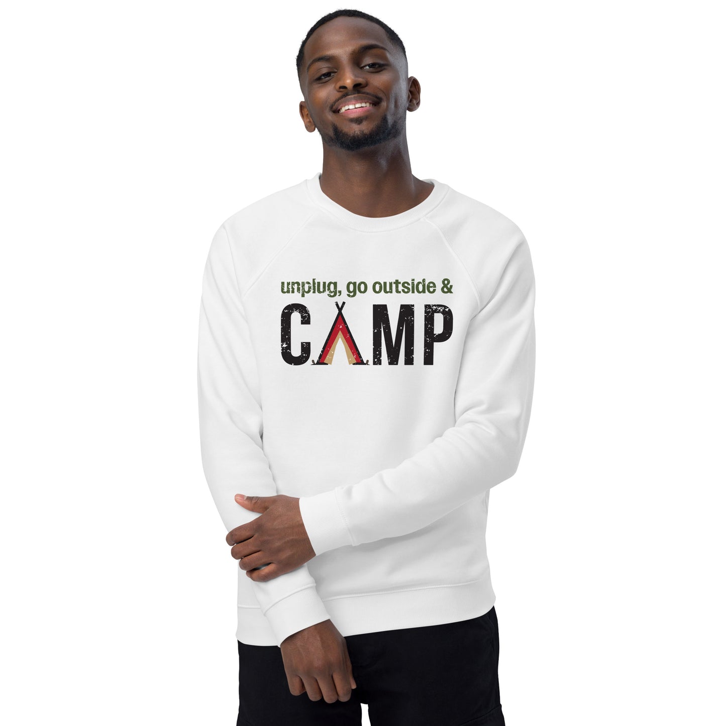 Unplug, Go Outside, & Camp • Soft and Thick Organic Raglan Sweatshirt