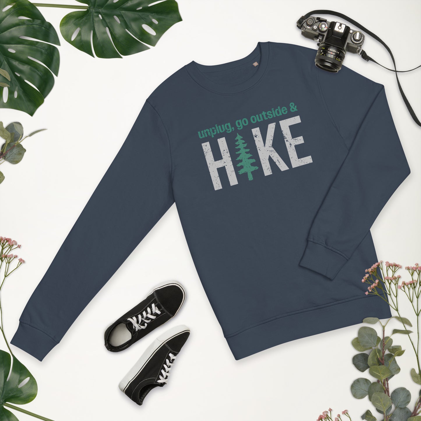 Unplug, Go Outside, & Hike • Lightweight Organic French Terry Sweatshirt