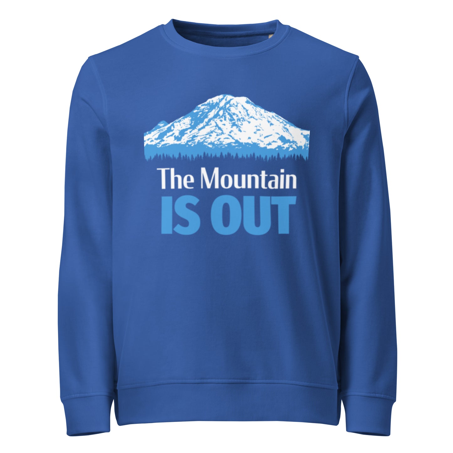 Mt. Rainier • The Mountain Is Out • Lightweight Organic French Terry Sweatshirt