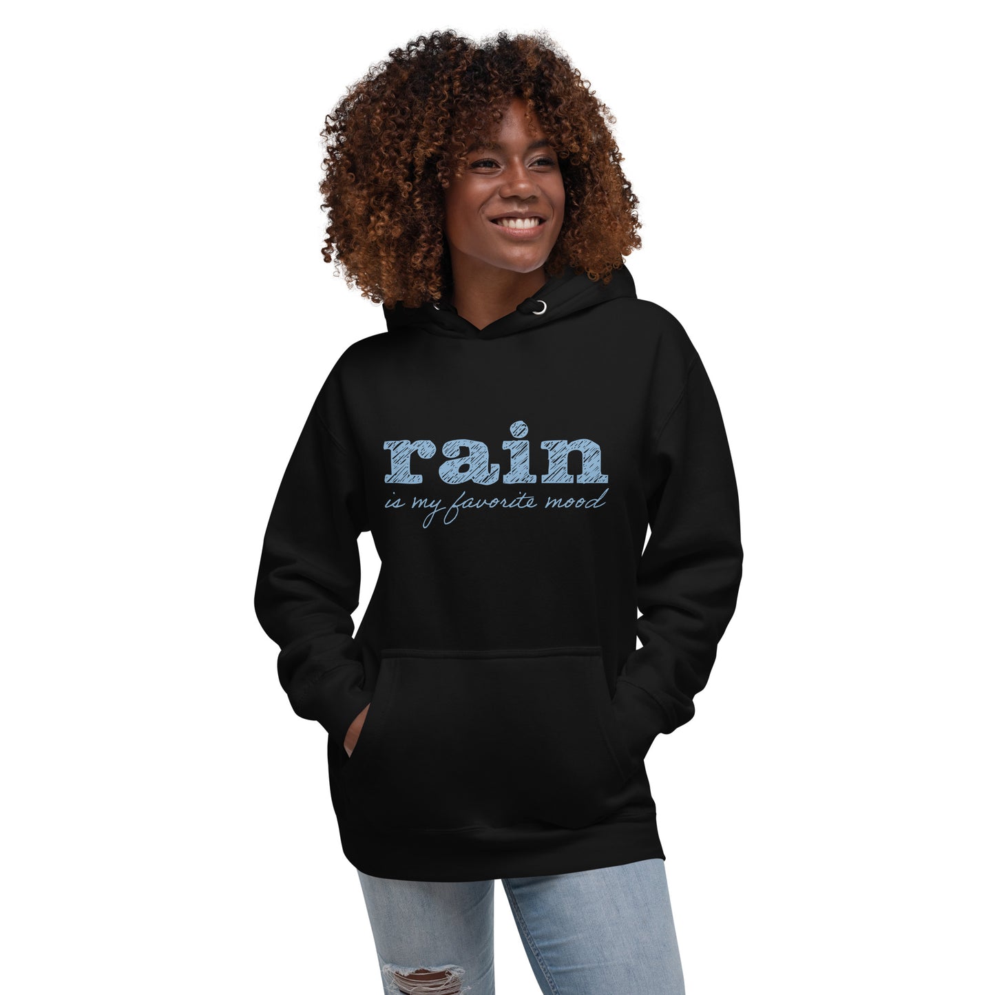 Rain is my favorite mood • Premium Hoodie