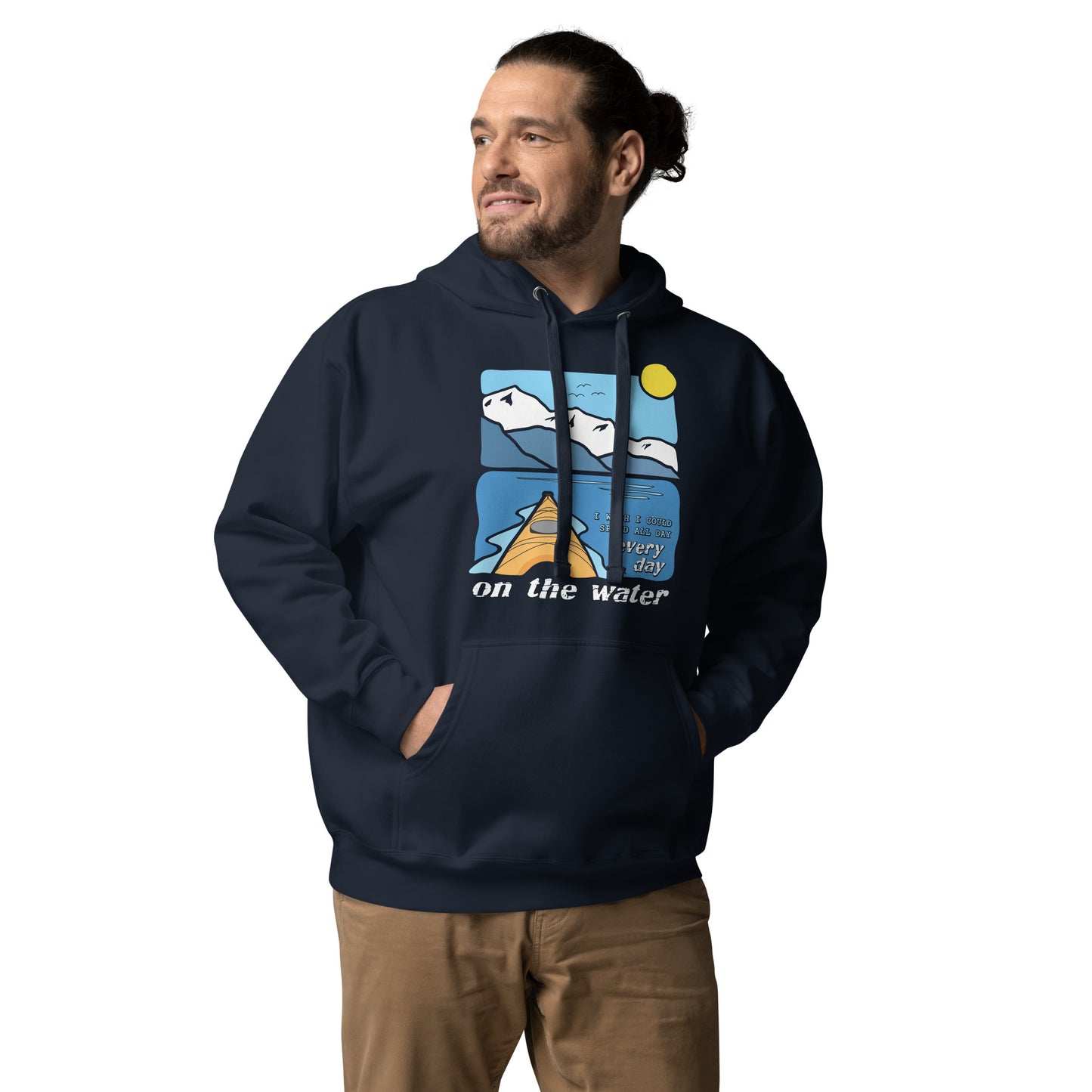 I wish I could spend all day every day on the water • Kayaking • Premium Hoodie