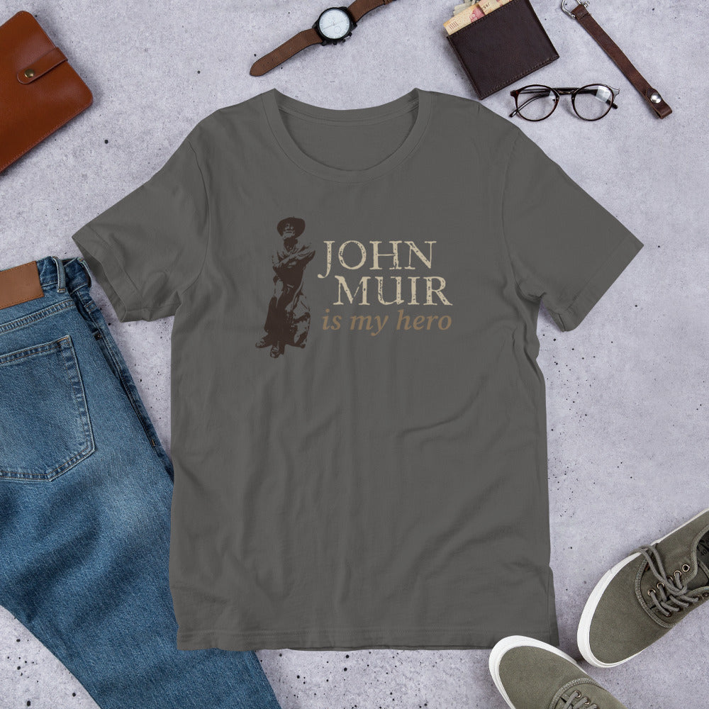 John Muir is my hero • Short Sleeve Jersey T-Shirt