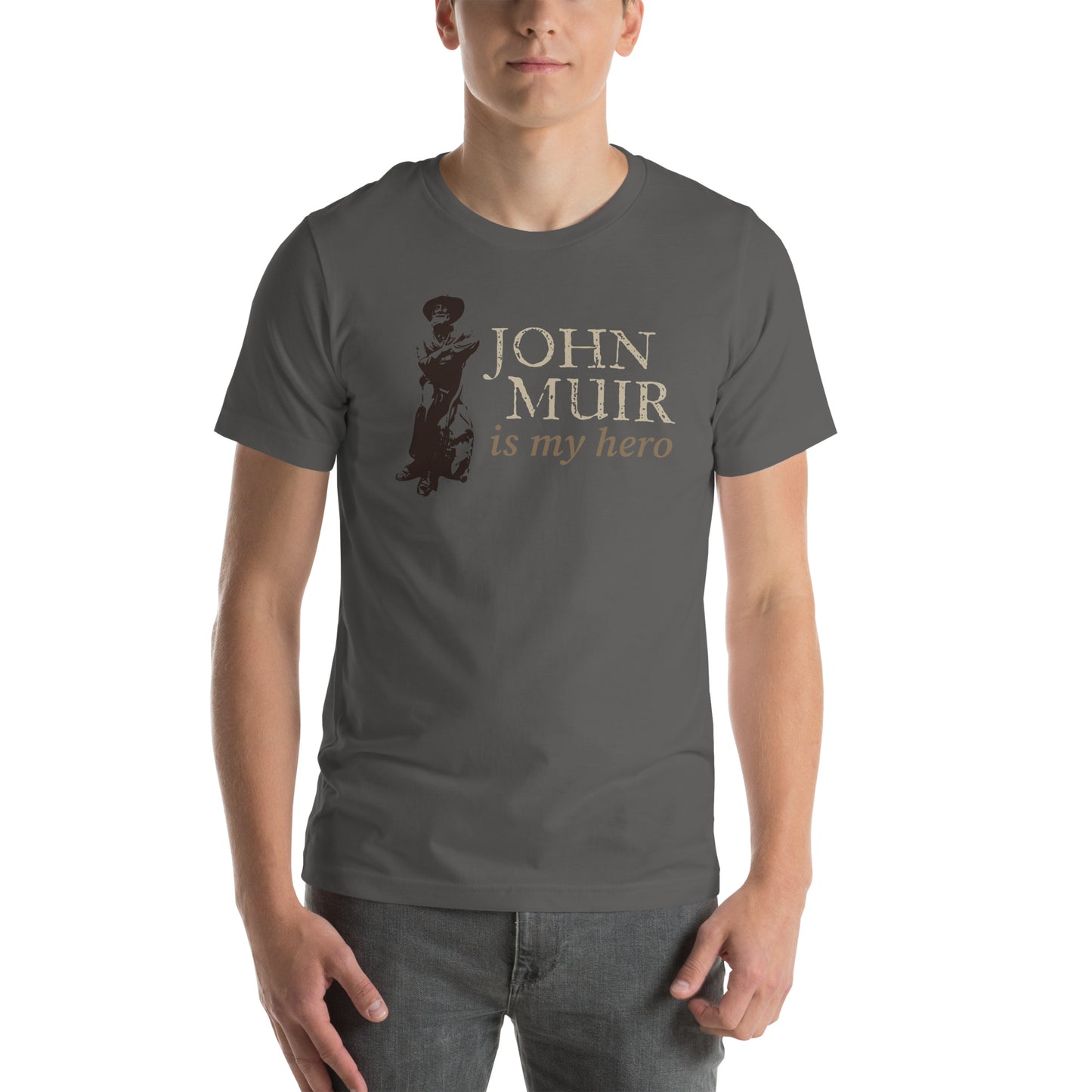 John Muir is my hero • Short Sleeve Jersey T-Shirt