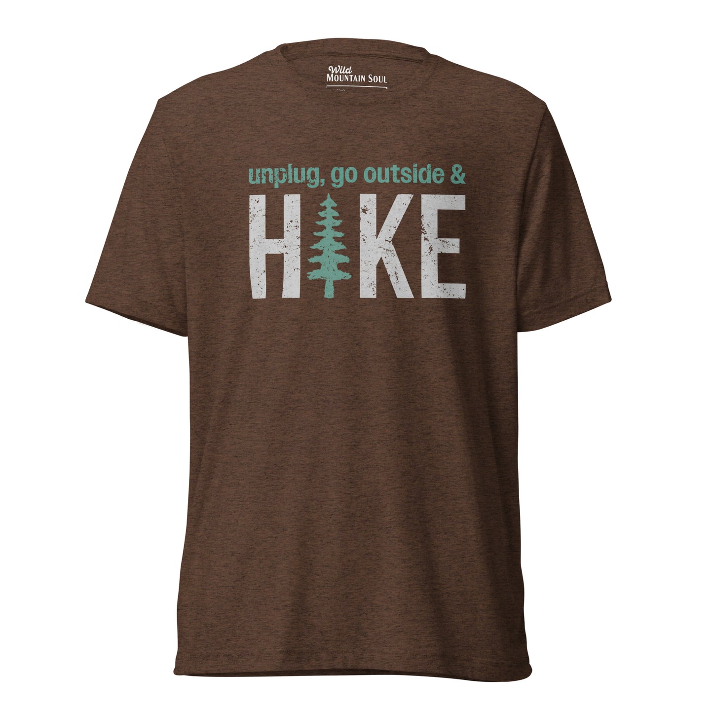 Unplug, Go Outside, & Hike • Tri-Blend Short Sleeve T-Shirt