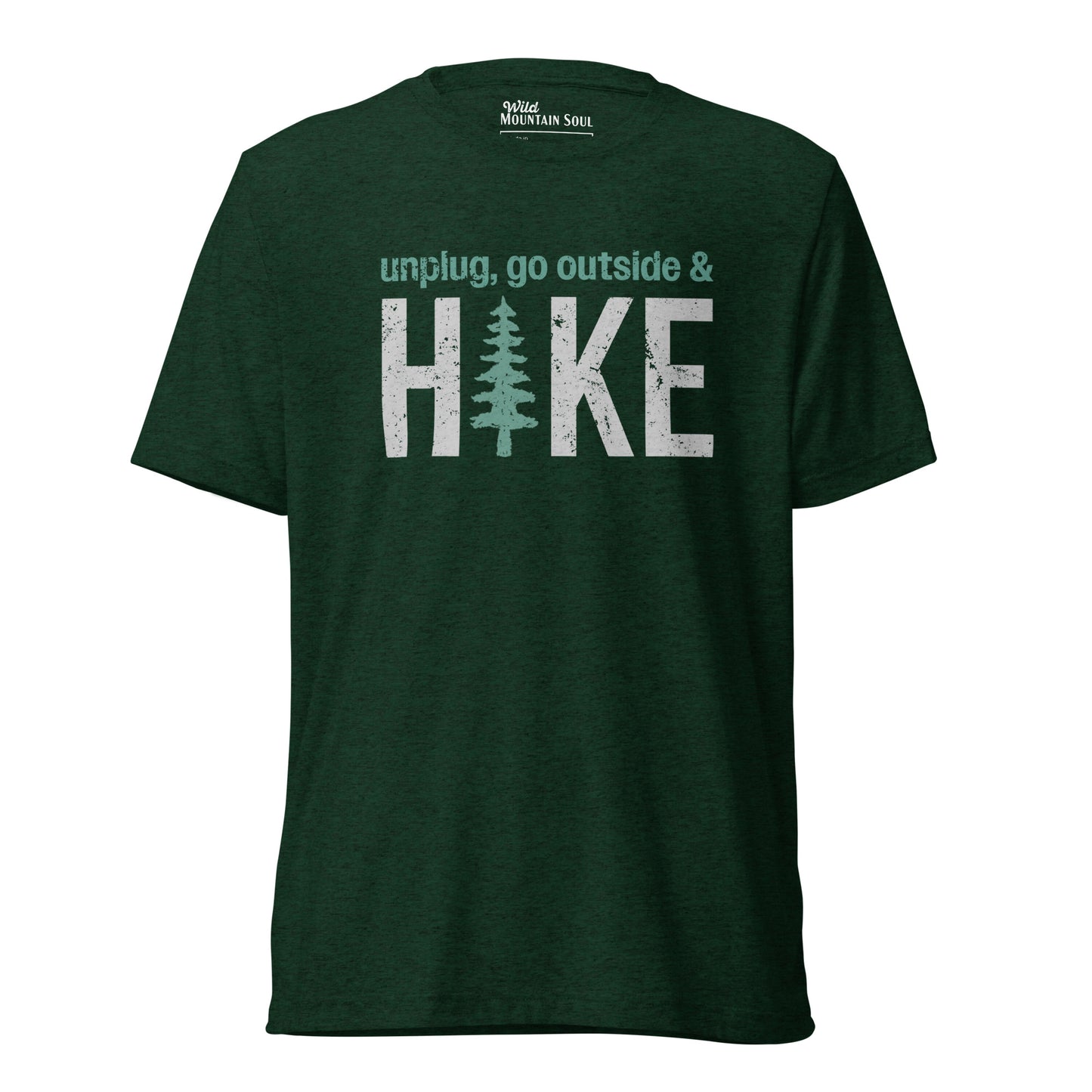 Unplug, Go Outside, & Hike • Tri-Blend Short Sleeve T-Shirt