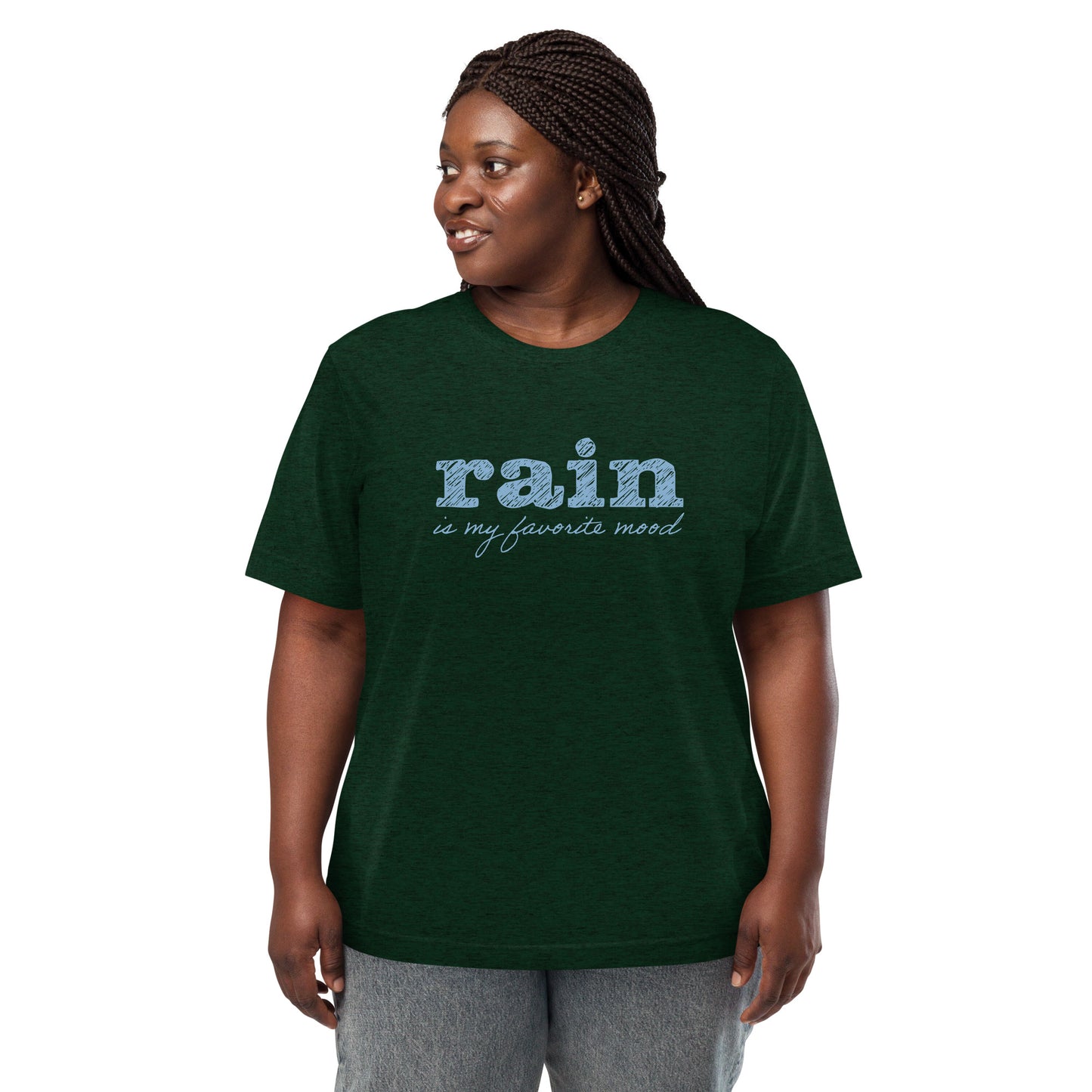 Rain is my favorite mood • Tri-Blend Short Sleeve T-Shirt