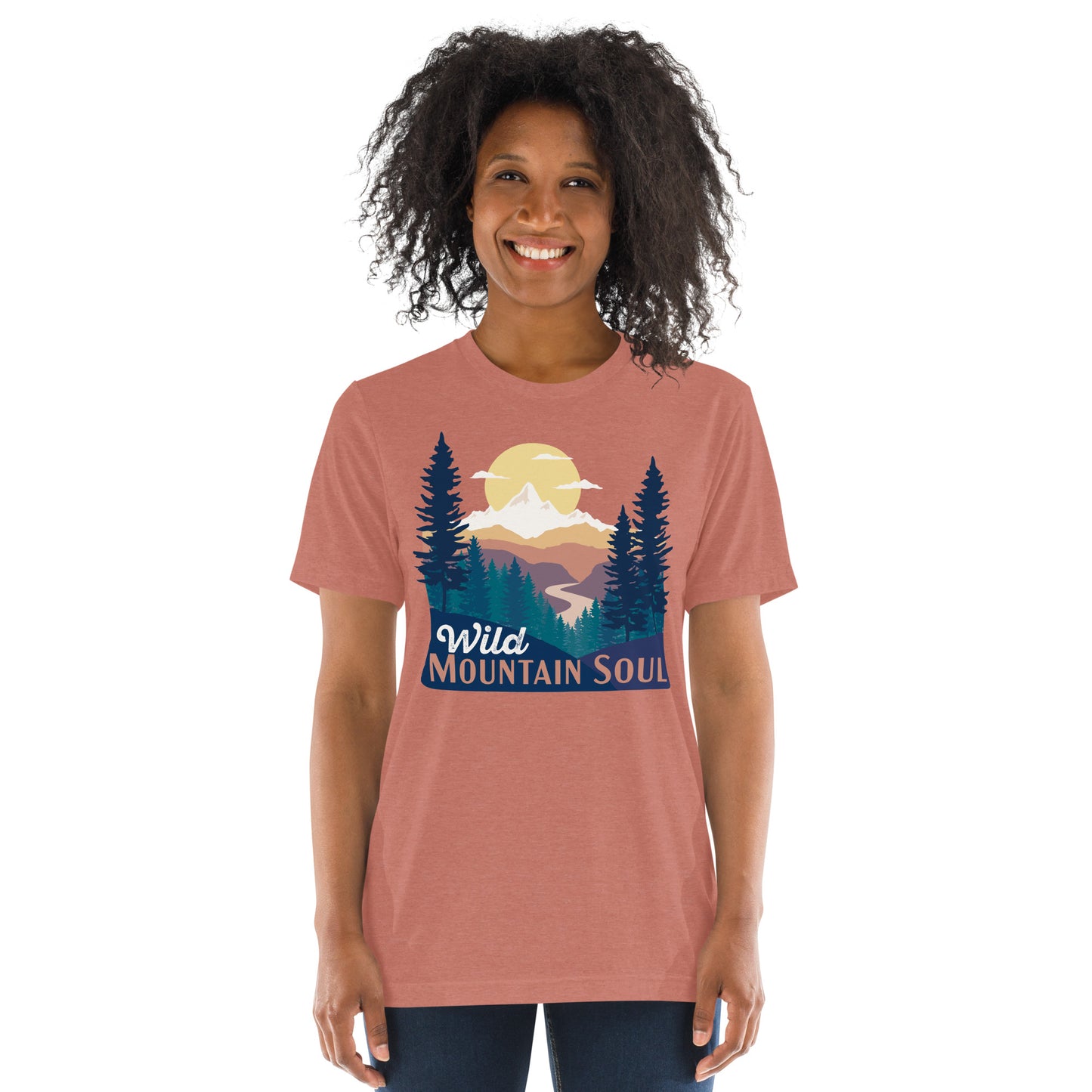 Wild Mountain Soul • Tri-blend short sleeve t-shirt