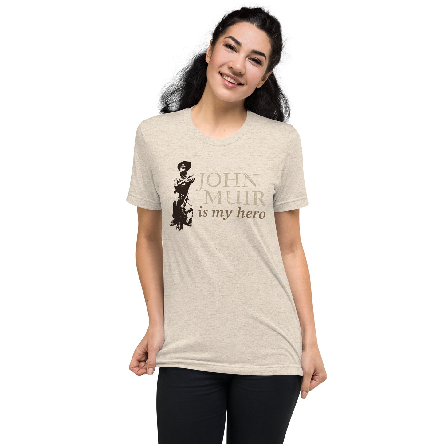 John Muir is my hero • Tri-Blend Short Sleeve T-Shirt