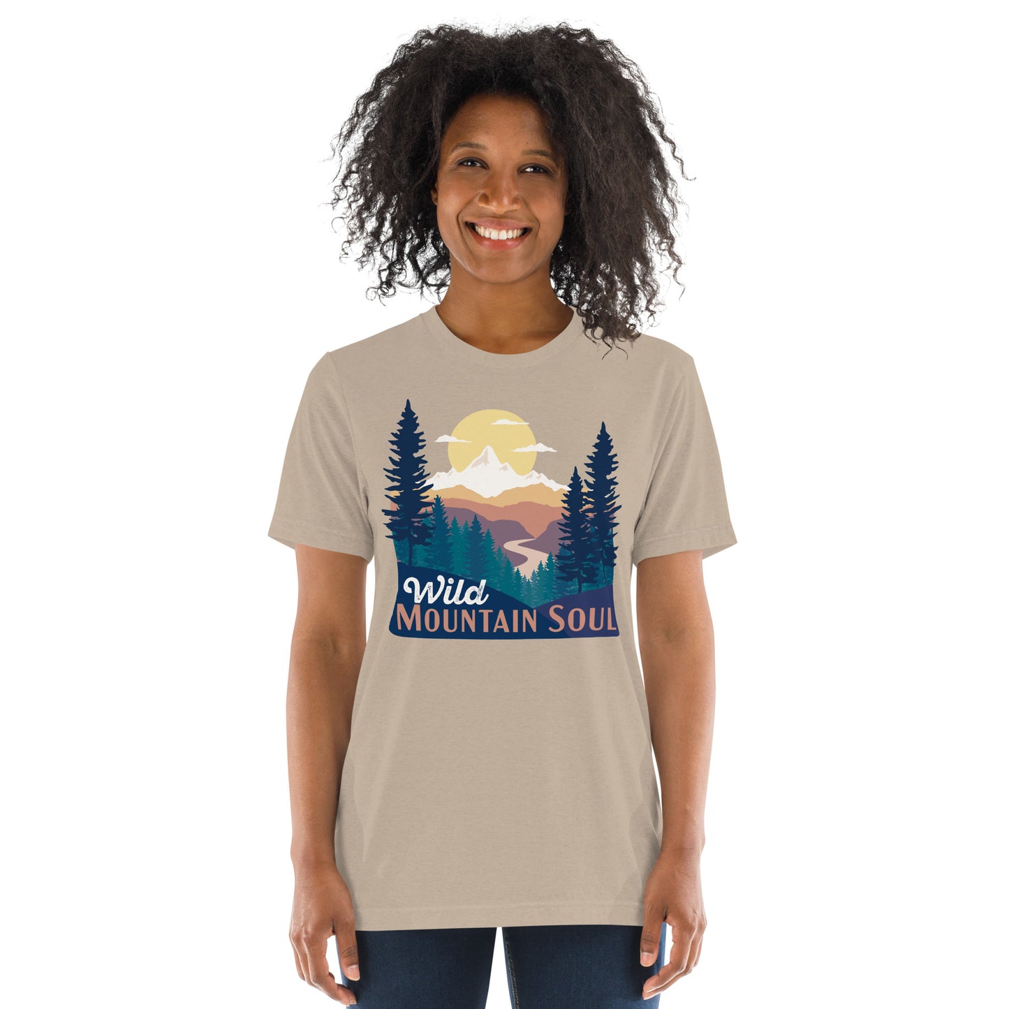 Wild Mountain Soul • Tri-blend short sleeve t-shirt